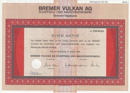 Bremer Vulkan AG Schiffbau und Maschinenfabrik Bremen-Vegesack