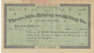 Three-Mile Mining and Milling Co., Helena, Montana