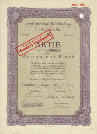Frankfurter Baustoff-Beschaffung Aktien-Gesellschaft Frankfurt am Main - 1922 (Gründeraktie)